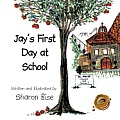 Jays First Day at School