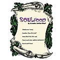 Soulfood: By Amanda Lovina Grant