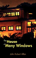 The House of Many Windows