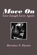 Move On: Live Laugh Love Again