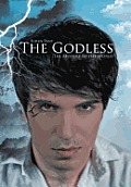 The Godless: The Mystery of the World