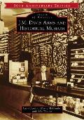 Images of America||||J.M. Davis Arms and Historical Museum (50th Anniversary Edition)