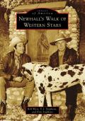 Images of America||||Newhall's Walk of Western Stars