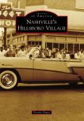 Images of America||||Nashville's Hillsboro Village