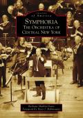 Symphoria: The Orchestra of Central New York