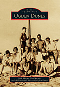 Images of America||||Ogden Dunes