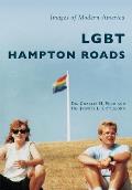 Images of Modern America||||LGBT Hampton Roads
