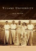 Campus History||||Tulane University