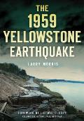 1959 Yellowstone Earthquake