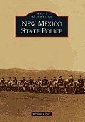 Images of America||||New Mexico State Police
