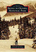 Images of America||||Skiing in Olympic National Park