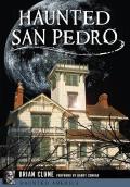 Haunted America||||Haunted San Pedro