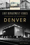 Lost||||Lost Department Stores of Denver