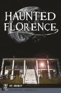 Haunted America||||Haunted Florence