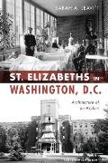 Landmarks||||St Elizabeths in Washington, D.C.