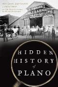 Hidden History of Plano