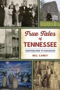 American Chronicles||||True Tales of Tennessee