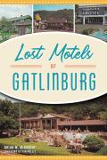 Lost Motels of Gatlinburg