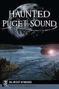 Haunted Puget Sound