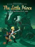 Little Prince 04 The Planet of Jade