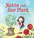 Netta & Her Plant
