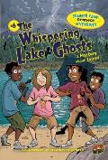 The Whispering Lake Ghosts: A Mystery about Sound
