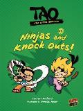 Ninjas and Knock Outs!: Book 2