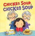 Chicken Soup, Chicken Soup