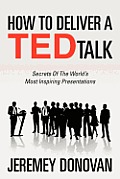 How To Deliver A Ted Talk