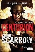 Centurion A Novel of the Roman Legion