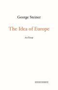 The Idea of Europe: An Essay