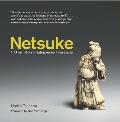Netsuke 100 Miniature Masterpieces from Japan