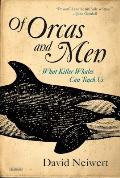 Of Orcas & Men What Killer Whales Can Teach Us