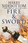 Fire & Sword Throne of Caesars Book 3