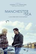 Manchester by the Sea: A Screenplay