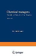 Chemical Mutagens: Principles and Methods for Their Detection Volume 4