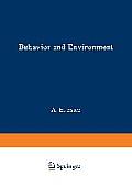 Behavior and Environment: The Use of Space by Animals and Men