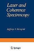Laser and Coherence Spectroscopy