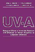 Uv-A: Biological Effects of Ultraviolet Radiation with Emphasis on Human Responses to Longwave Ultraviolet