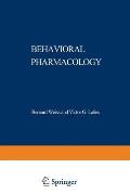 Behavioral Pharmacology: The Current Status
