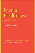Mental Health Law: Major Issues