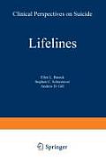 Lifelines: Clinical Perspectives on Suicide
