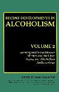 Recent Developments in Alcoholism: Volume 2