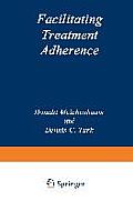 Facilitating Treatment Adherence: A Practitioner's Guidebook