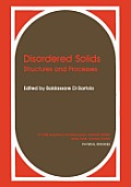 Disordered Solids: Structures and Processes