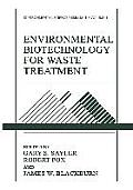 Environmental Biotechnology for Waste Treatment