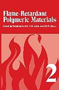 Flame-Retardant Polymeric Materials: Volume 2