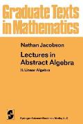 Lectures in Abstract Algebra: II. Linear Algebra