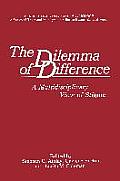 The Dilemma of Difference: A Multidisciplinary View of Stigma