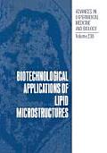 Biotechnological Applications of Lipid Microstructures